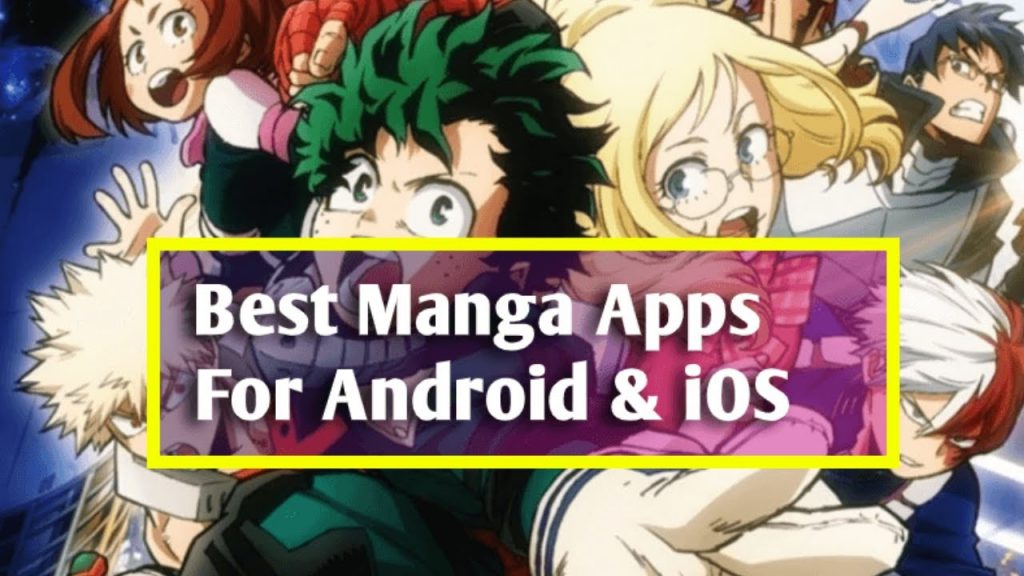 Best Manga Apps for Android Device