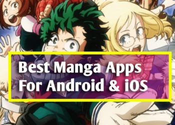 Best Manga Apps for Android Device