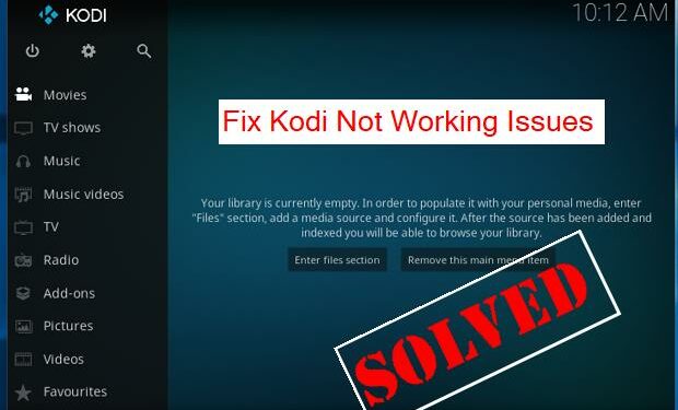 kodi has stopped working windows 10
