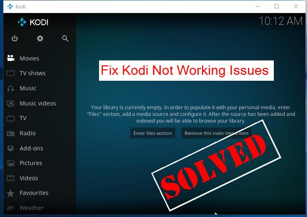 kodi has stopped working windows 10