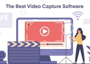 best video capture software