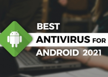 Best free antivirus for Android phone 2021