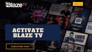 Blazetv com activate