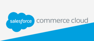 Salesforce Commerce Cloud