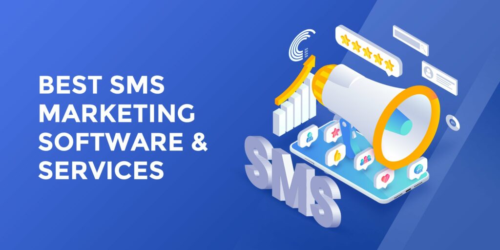 SMS Marketing Software