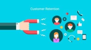 Retain Customers