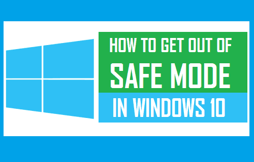 how to get out of safe mode in windows