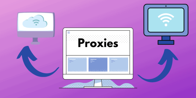 Benefits of Proxy Server In 2022