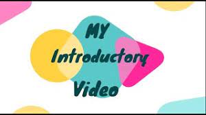 Introductory Video