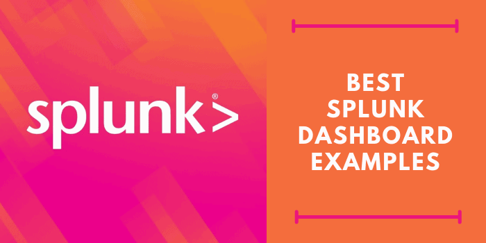 15 Official Splunk Dashboard Examples