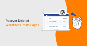 How to Recover Deleted Pages and Post in WordPress From Trash