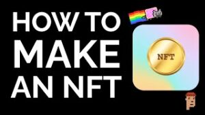 A 5-Step Guide on Creating an NFT