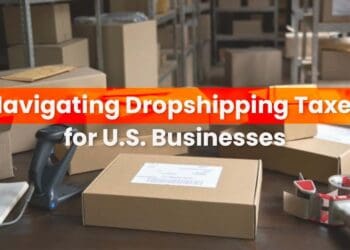 navigating dropshipping taxes