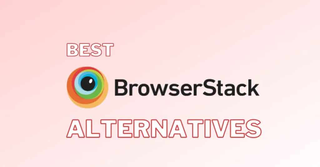 BrowserStack Alternatives