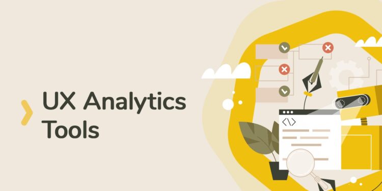 UX Analytics Tools