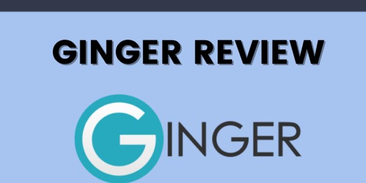Ginger Software Review Features, Pricing, Pros And Cons
