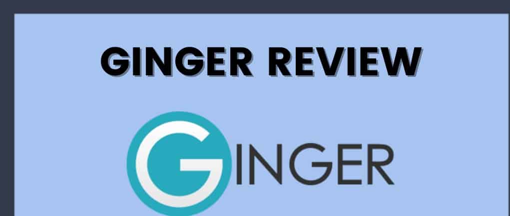 Ginger Software Review Features, Pricing, Pros And Cons