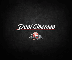 Desi Cinemas