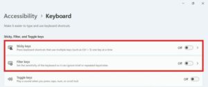 isable the ‘Sticky Keys’ and ‘Filter Keys’ 