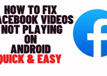 How To Fix Easily Facebook Videos Not Playing