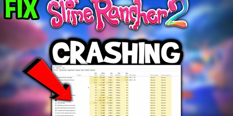 Fix The Slime Rancher 2 Crashing