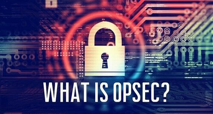 OPSEC What Is It And How Does It Work?