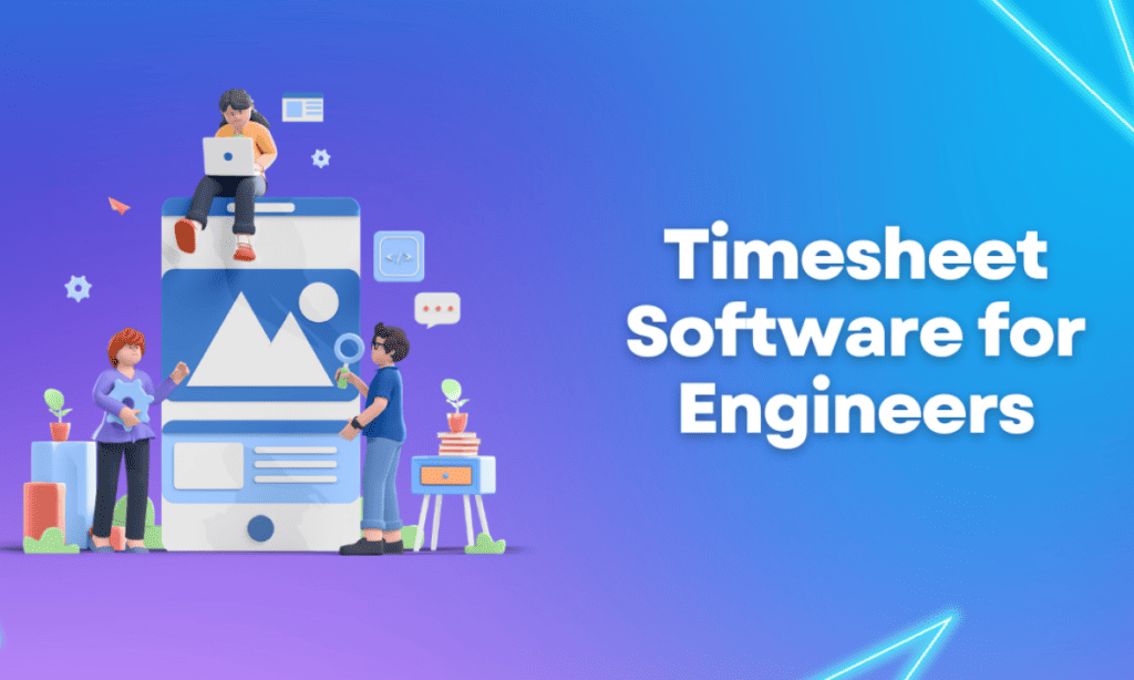 Time Tracking Software For Engineers