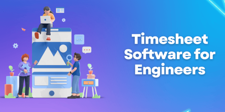 Time Tracking Software For Engineers