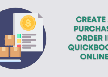How To Create And Send Purchase Orders In QuickBooks
