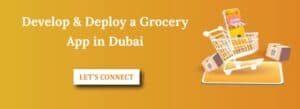 Feature to Include in Grocery Delivery App Development 